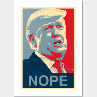 Trump Nope Poster Posters and Art